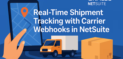 NetSuite Shipment Tracking: Integrating Carrier Webhooks