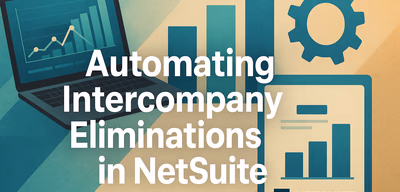 A Technical Guide to Intercompany Eliminations in NetSuite
