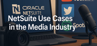 An Overview of NetSuite ERP & PSA for the Media Industry